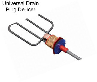 Universal Drain Plug De-Icer