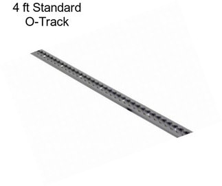 4 ft Standard O-Track