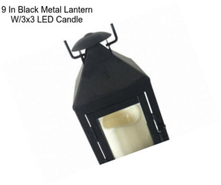 9 In Black Metal Lantern W/3x3 LED Candle