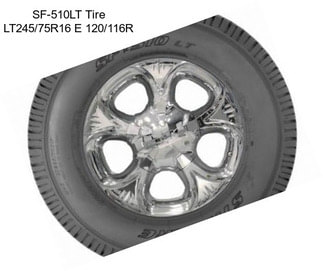 SF-510LT Tire LT245/75R16 E 120/116R