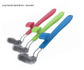 Long Handle Spiral Brush - Assorted