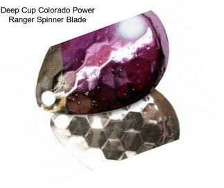 Deep Cup Colorado Power Ranger Spinner Blade