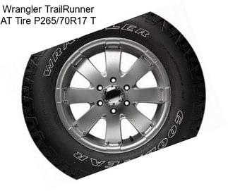 Wrangler TrailRunner AT Tire P265/70R17 T