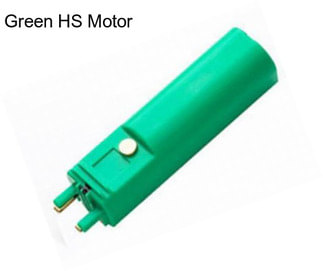 Green HS Motor