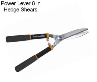 Power Lever 8 in Hedge Shears