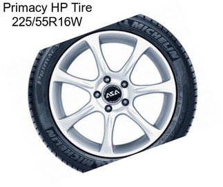 Primacy HP Tire 225/55R16W