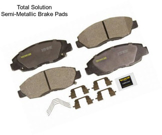 Total Solution Semi-Metallic Brake Pads