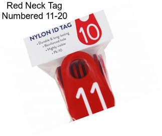 Red Neck Tag Numbered 11-20