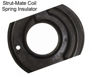 Strut-Mate Coil Spring Insulator