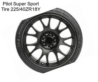 Pilot Super Sport Tire 225/40ZR18Y