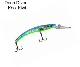 Deep Diver - Kool Kiwi