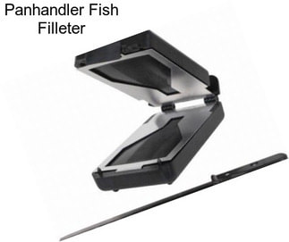 Panhandler Fish Filleter