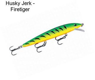 Husky Jerk - Firetiger