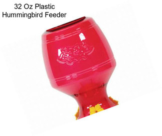 32 Oz Plastic Hummingbird Feeder