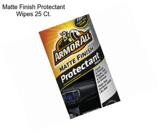 Matte Finish Protectant Wipes 25 Ct.