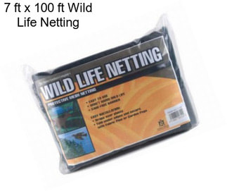 7 ft x 100 ft Wild Life Netting