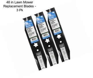 48 in Lawn Mower Replacement Blades - 3 Pk