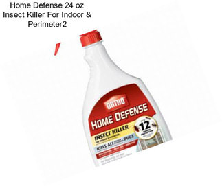 Home Defense 24 oz Insect Killer For Indoor & Perimeter2