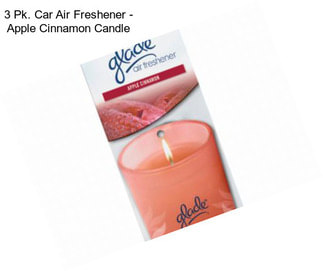 3 Pk. Car Air Freshener - Apple Cinnamon Candle