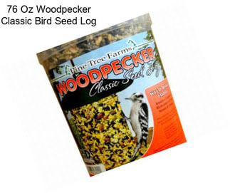 76 Oz Woodpecker Classic Bird Seed Log