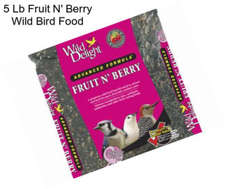 5 Lb Fruit N\' Berry Wild Bird Food