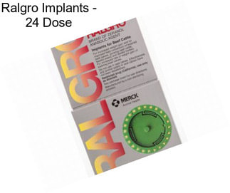 Ralgro Implants - 24 Dose