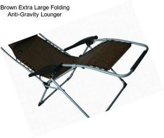 Brown Extra Large Folding Anti-Gravity Lounger