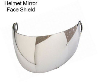 Helmet Mirror Face Shield