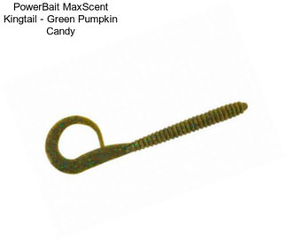 PowerBait MaxScent Kingtail - Green Pumpkin Candy