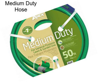 Medium Duty Hose