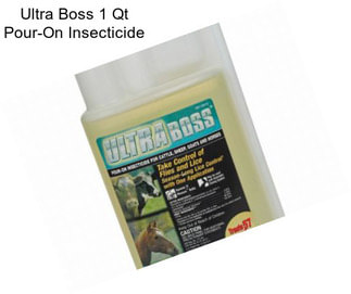 Ultra Boss 1 Qt Pour-On Insecticide