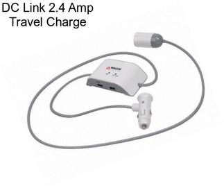 DC Link 2.4 Amp Travel Charge