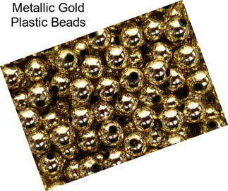 Metallic Gold Plastic Beads