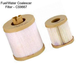 Fuel/Water Coalescer Filter - CS9667