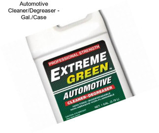 Automotive Cleaner/Degreaser - Gal./Case