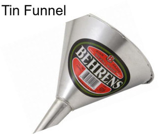 Tin Funnel