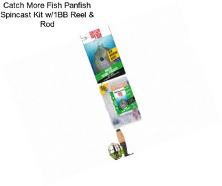 Catch More Fish Panfish Spincast Kit w/1BB Reel & Rod