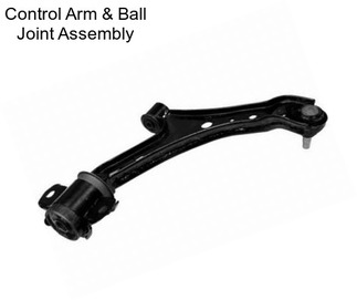 Control Arm & Ball Joint Assembly