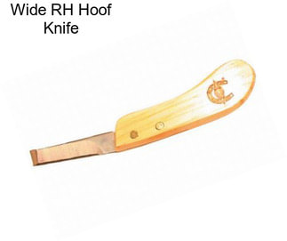 Wide RH Hoof Knife