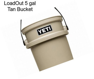 LoadOut 5 gal Tan Bucket