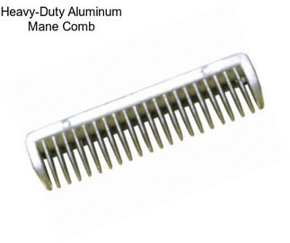 Heavy-Duty Aluminum Mane Comb