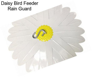 Daisy Bird Feeder Rain Guard