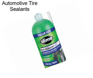 Automotive Tire Sealants