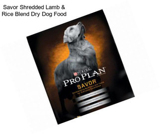 Savor Shredded Lamb & Rice Blend Dry Dog Food