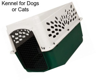Kennel for Dogs or Cats