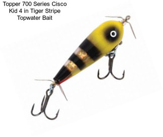 Topper 700 Series Cisco Kid 4 in Tiger Stripe Topwater Bait