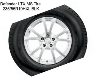 Defender LTX MS Tire  235/55R19HXL BLK