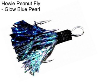 Howie Peanut Fly - Glow Blue Pearl