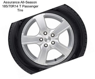 Assurance All-Season 185/70R14 T Passenger Tire
