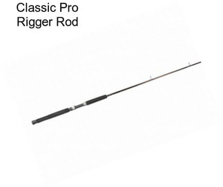 Classic Pro Rigger Rod